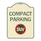 Signmission Compact Parking With No SUV Symbol Heavy-Gauge Aluminum Architectural Sign, 24" x 18", TG-1824-24244 A-DES-TG-1824-24244 - alternate 1